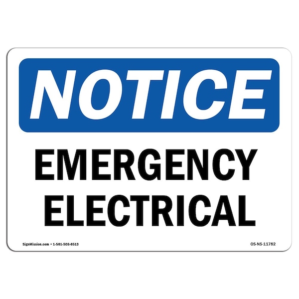 Safety Sign, OSHA Notice, 3.5" Height, Emergency Electrical Sign, Landscape, 10PK